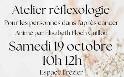 Résilience Atelier Auto Réflexologie Samedi 19 octobre 24